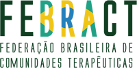 FEBRACT, Federação Brasileira de Comunidades Terapêuticas